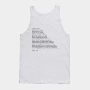 Suzanne Collins Quotes Tank Top